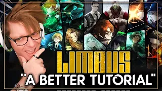 SO GOOD! New Limbus Company Player's THOUGHTS and REACTION to "A Better Tutorial for Limbus Company"