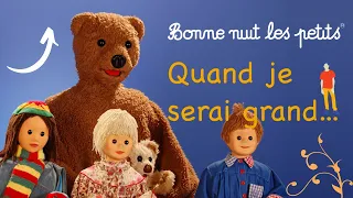 Bonne Nuit Les Petits - Compilation Quand Je Serai Grand