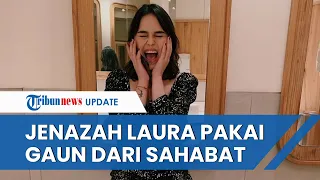 Gaun Hitam yang Dipakai Laura Anna sebelum Kremasi Ternyata Sangat Berharga, Kado Ultah dari Sahabat