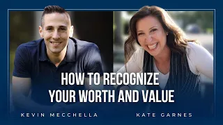 Teaching Students To Recognize Their Worth And Value With Kate Garnes