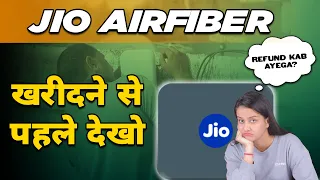 Jio AirFiber Booking, Plans & Review | Refund Problems During Installation