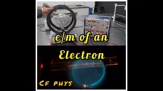 Charge to the mass ratio of an electron - Experiment