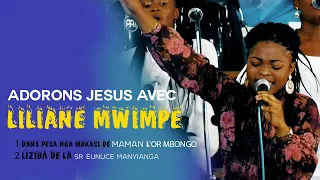 LILIANE MWIMPE ADORE JESUS DANS PESA NGA MAKASI MAMAN L'OR ET LIZIBA SR EUNICE MANIANGA