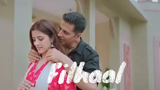 Filhaal Remix song|Akshay Kumar|b praak mix ❤️