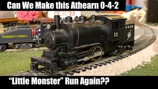 Can We Make This Athearn 0-4-2 "Little Monster" Steam Loco Run?