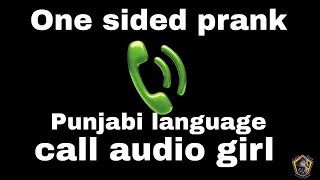 One sided girl's prank call audio Punjabi @cutegirlvoiceeffect #callprank #prankcall #voiceprank