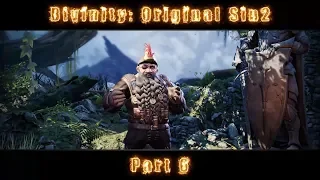 Let's play Divinity: Original Sin 2 Definitive Edition (Tactician Difficulty) - Part 6