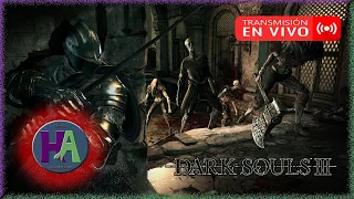 Dark Souls 3 - A seguir avanzando - 2024 - Directo #275