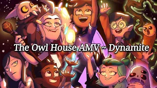 ~🦉👑The Owl House✨🌸 (Dynamite)~ [The Owl House AMV]