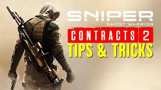 Sniper: Ghost Warrior Contracts 2 TIPS & TRICKS