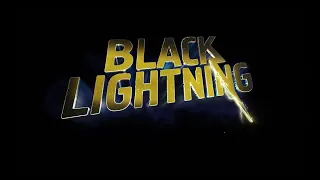 Black Lightning "Trailer"