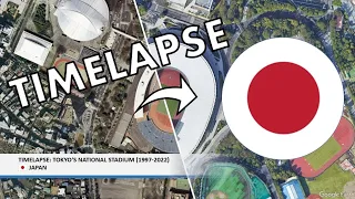 Timelapse: Tokyo's National Stadium (1997-2022)
