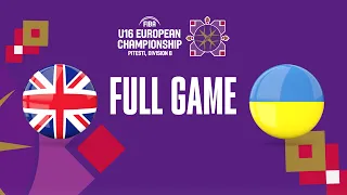 Great Britain v Ukraine | Full Basketball Game | FIBA U16 European Championship 2023 - Division B