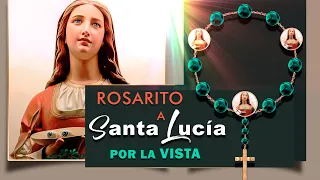 Rosarito a Santa Lucía por la Salud de la Vista, Protección de los ojos 🙏😌