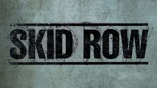 Skid Row - Breakin' Down (Remastered)