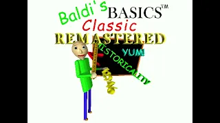Schoolhouse Trouble (OUTDATED) - Baldi's Basics Classic Remastered extended