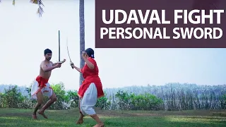 Udaval Fight | Personal Sword | Kalaripayattu | Kerala Tourism