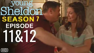 YOUNG SHELDON Season 7 Episode 11 & 12 Trailer | Theories And What To Expect