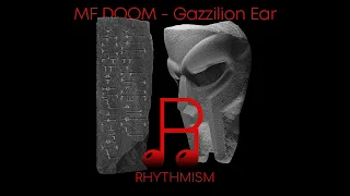 MF DOOM - Gazzilion Ear Lyrics