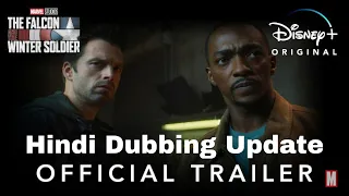 Marvel Studios’ The Falcon and the Winter Soldier Hindi Dubbing Update I Official Trailer I Hindi