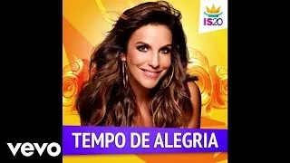 Ivete Sangalo - Tempo de Alegria  (áudio)