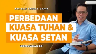 Perbedaan Kuasa Tuhan & Kuasa Setan (Keluaran 8) - Petrus Kwik  |  BIBLE EVERY DAY