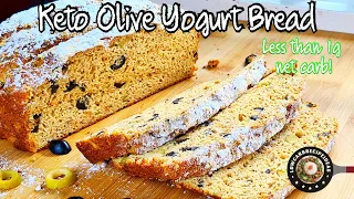 AMAZING KETO OLIVE YOGURT BREAD AT LESS THAN 1G NET CARB | CRISPY CRUST | TENDER CRUMBS | FLAVORFUL