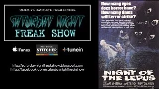 Night of the Lepus (1972) - Saturday Night Freak Show podcast - May 31st, 2014