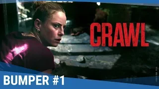 CRAWL - Bumper Drag [Actuellement au cinéma]