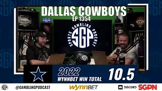 2022 Dallas Cowboys Betting Preview - NFL Win Totals 2022 - Sports Gambling Podcast