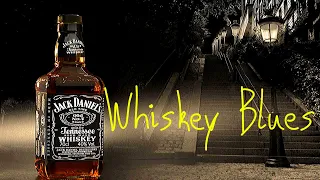 Whiskey Blues | Best of Slow Blues | Whiskey Sour