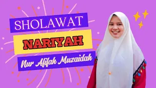 sholawat nariyah || Afifah