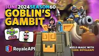 Gobin Barrel Evolution Season 60 - Clash Royale June 3, 2024 - Goblin’s Gambit