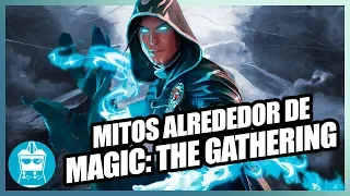 Mitos alrededor de 'Magic: The Gathering' | AtomiK.O.