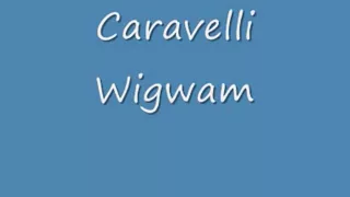 Caravelli - Wigwam.wmv