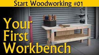 The "No Skill" DIY Workbench Build - Start Woodworking Series Launch (Class One)