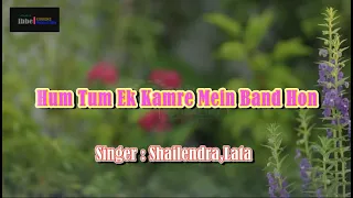 Hum Tum Ek Kamre Mein Band Hon, Karaoke