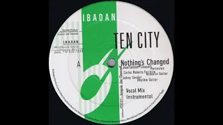 Ten City - Nothings Changed (Vocal Mix)