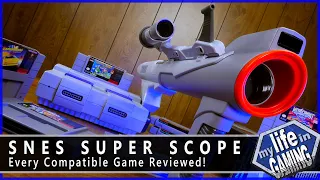 SNES Super Scope - Every Compatible Game Reviewed! / MY LIFE IN GAMING