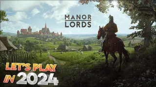 Manor Lords | Let's Play for the First Time in 2024 | Episode 4