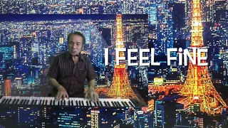 I Feel Fine -  The Beatles cover by Win Jaya Freestyle piano & song