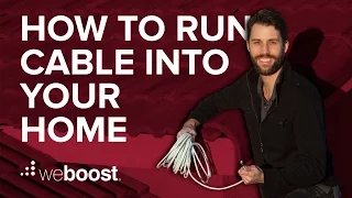 How to run cable into a home for a cell phone signal booster | weBoost