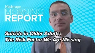 Suicide in Older Adults: The Risk Factor We Are Missing