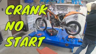 KTM Dirt Bike Cranks But Won't Start ?