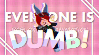 !TW! Everyone Is Dumb 😂 || CapCut || Roblox Edit + Tweening/ Animation || CHDX