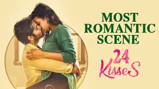 Most Romantic scene ever !! 24 KISSES MOVIE l Adith Arun l Hebah Patel ll Silly Monks