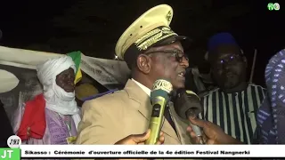 [ Sikasso : Cérémonie d'ouverture officielle de la 4e édition du festival Nangnerki]