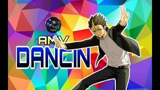 Mix AMV || Aaron Smith - Dancin