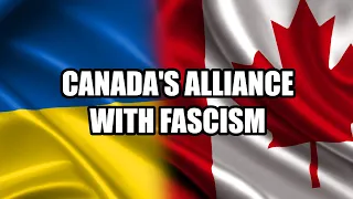 Canadian Gov. Knew they Were Supporting Neo Nazis in Ukraine