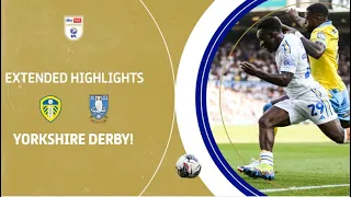 YORKSHIRE DERBY! | Leeds United v Sheffield Wednesday extended highlights